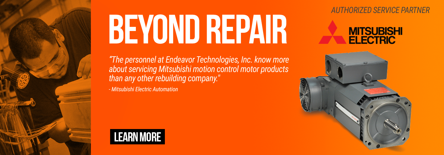 Endeavor Technologies - Beyond Repair - Mitsubishi Electric authorized service partner